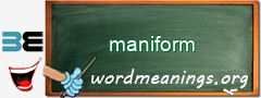 WordMeaning blackboard for maniform